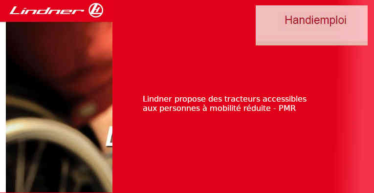 Lindner le tracteur accessible aux PMR