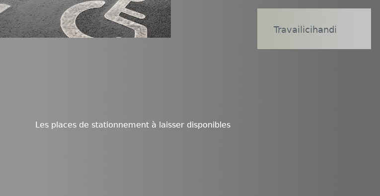 Des stationnements à laisser libres